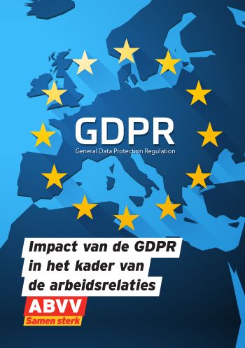 Impact van het GDPR in het kader van de arbeidsrelaties